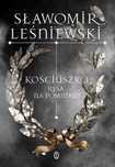 Kościuszko. Rysa na pomniku?. Wydawnictwo Literackie. Nowy Produkt