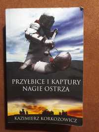 Przyłbice i kaptury - Kazimierz Korkozowicz - książka
