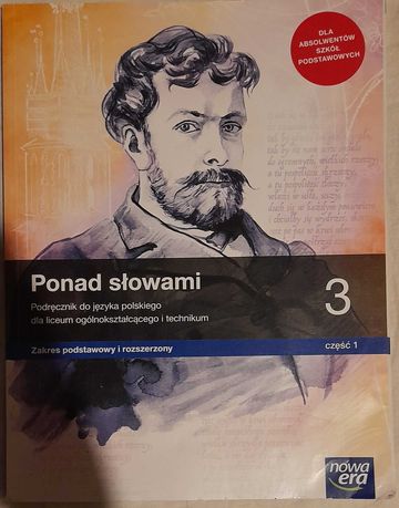 Ponad słowami 3 część 1. Język polski. Zakres podstawowy i rozszerzony