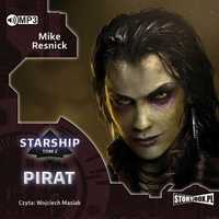 Starship T.2 Pirat Audiobook, Mike Resnick