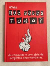 Livro "Achas que sabes tudo?"