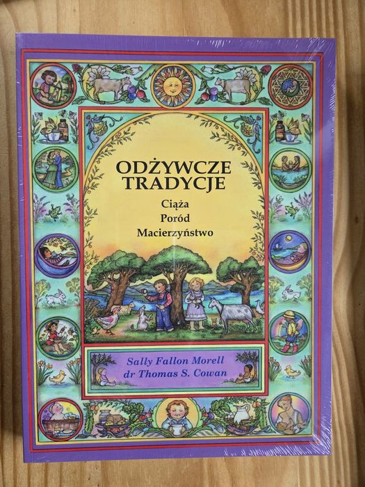 Odżywcze Tradycje ciąża, poród, macierzyństwo