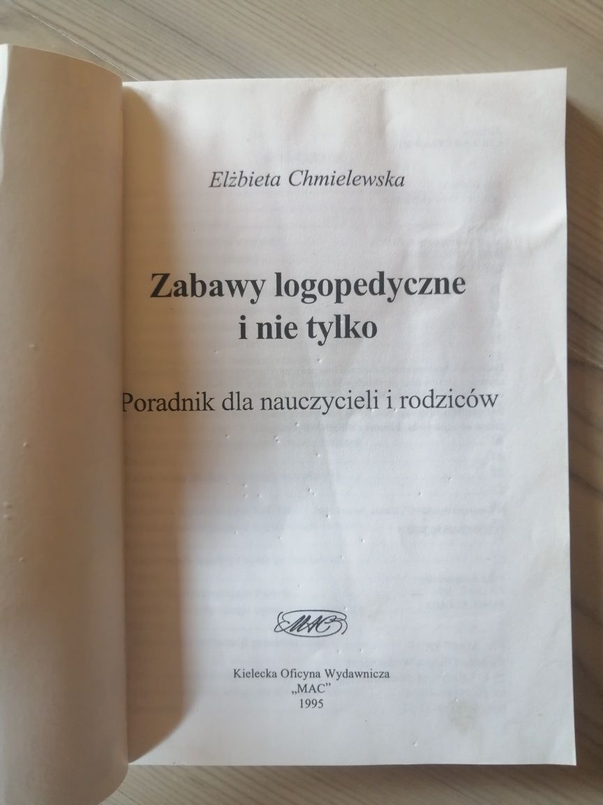 Zabawy logopedycznej i nie tylko - poradnik dla nauczycieli i rodziców