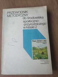 Przewodnik metodyczny do środowiska społeczno -przyrodniczego w klasie