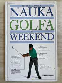 Nauka golfa w weekend - Peter Ballingall