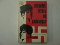 Pequenos heróis da Resistência- Lore Cowan