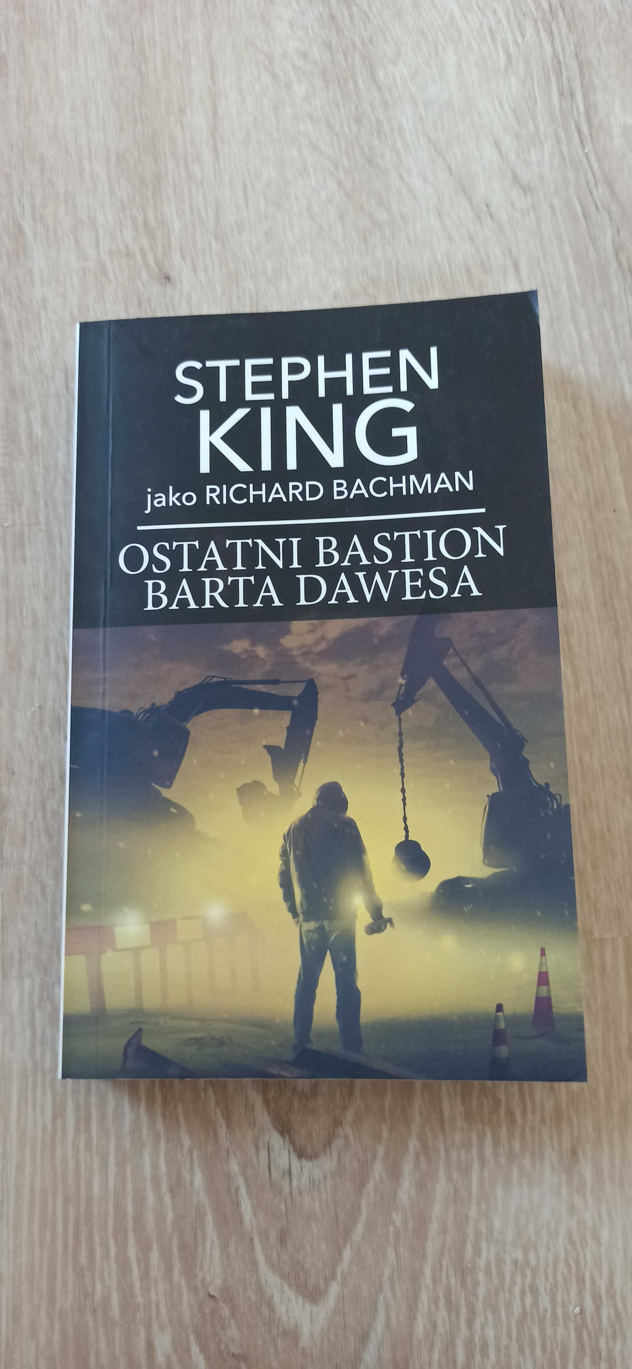 Stephen King Ostatni Bastion Barta Dawesa