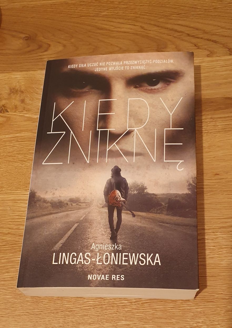 Książka Kiedy zniknę Agnieszka Ligas-Łoniewska