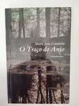 O traço do anjo - Maria João Cantinho