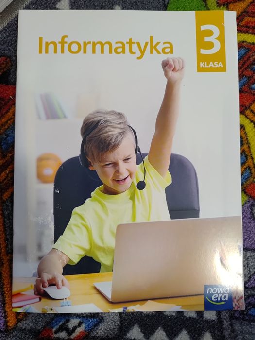 Informatyka klasa 3 "Nowa Era"