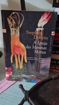 A Igreja das Meninas Mortas de Stephen Dobyns