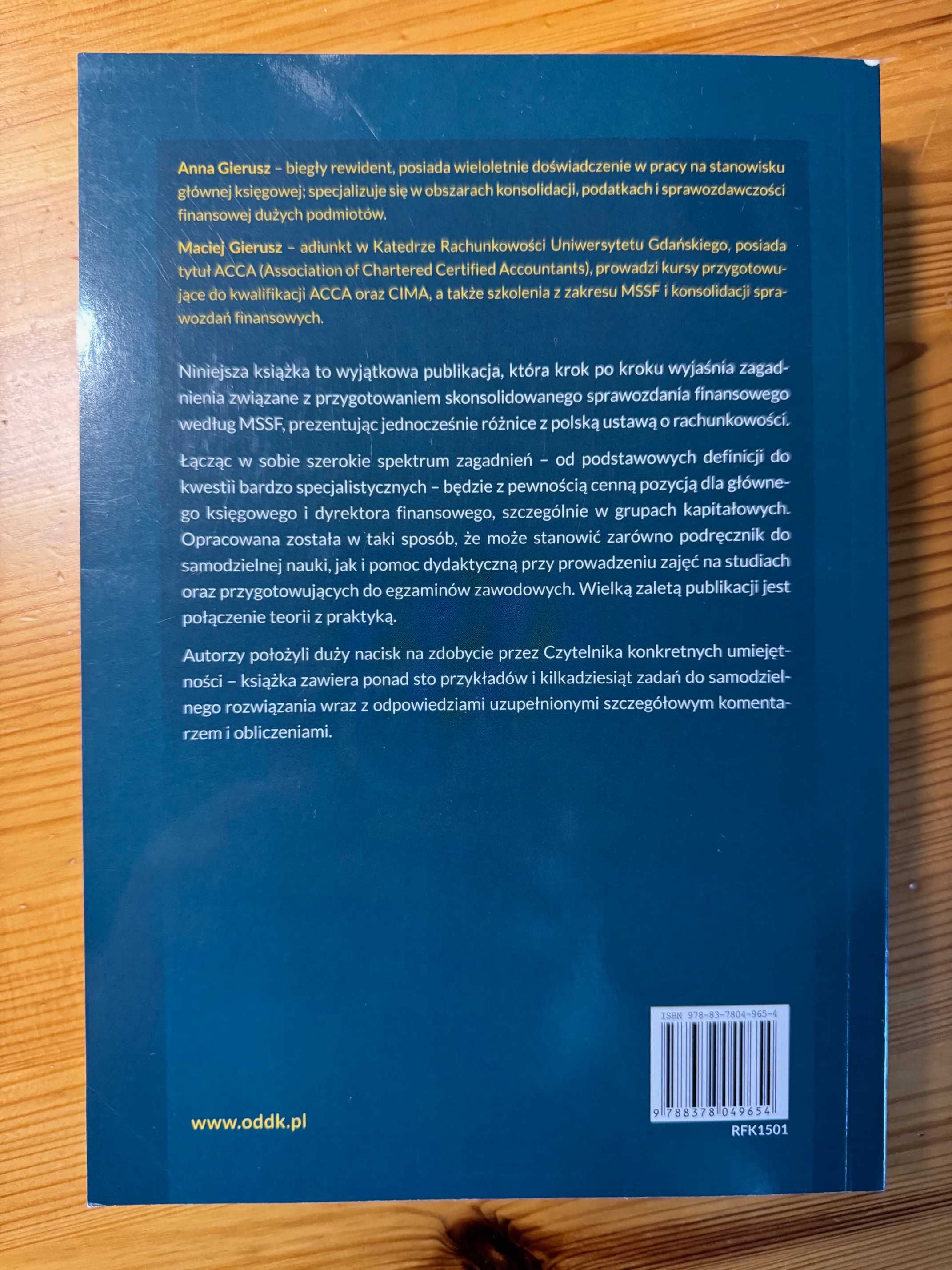 Konsolidacja sprawozdań finansowych według MSSF A. Gierusz, M. Gierusz