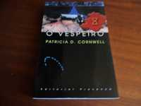 "O Vespeiro" de Patricia Cornwell - 1ª Edição de 2000