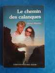 Le chemin des calanques Michellllllllll Albertini / po francusku /