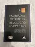 O cartao de credito e a revolucao do dinheiro