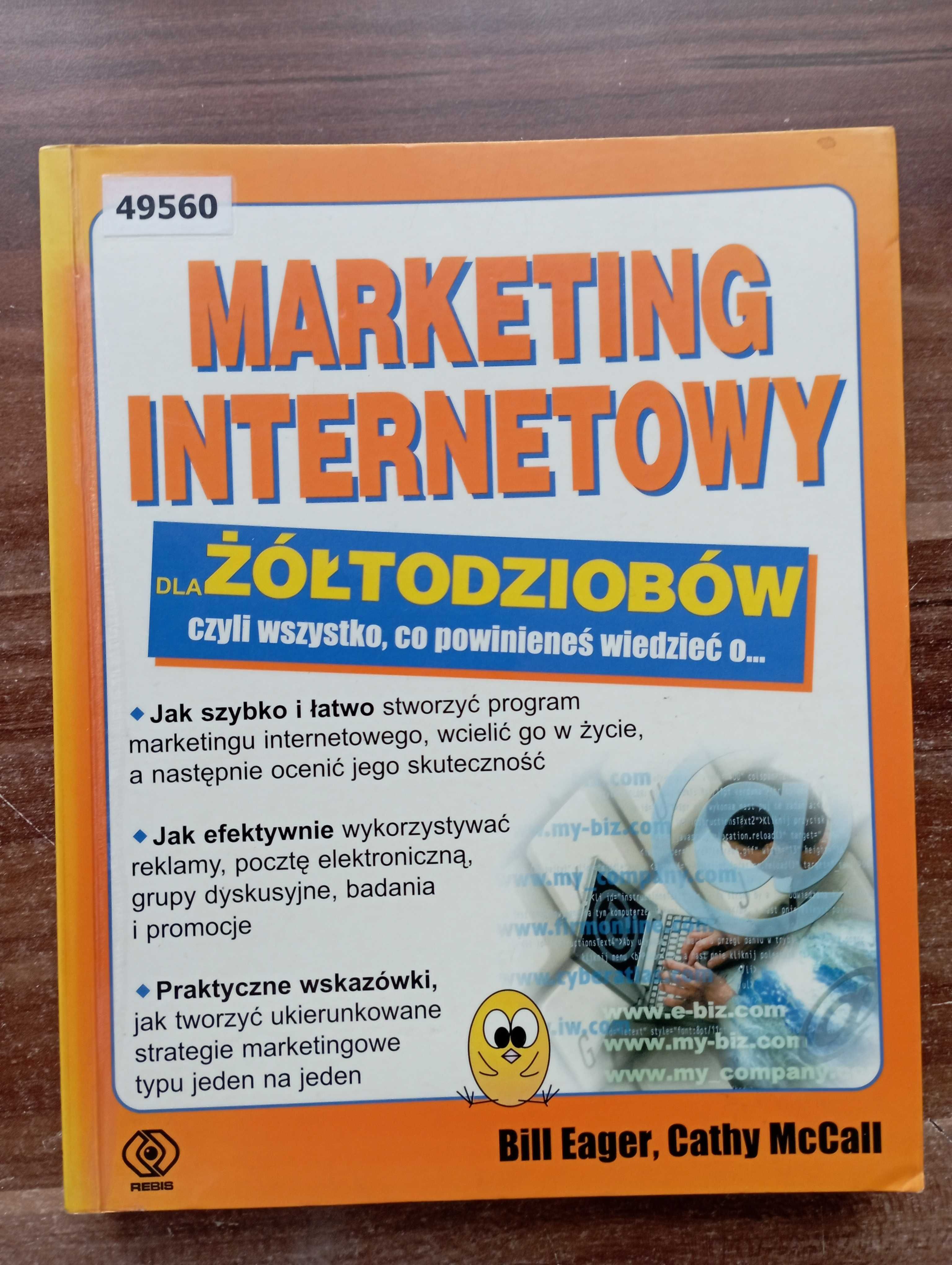Marketing internetowy dla żółtodziobów Bill Eager