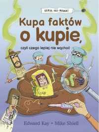 Kupa faktów o kupie, czyli czego lepiej nie wąchać - Edward Kay, Grze