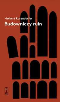 Budowniczy ruin - Herbert Rosendorfer