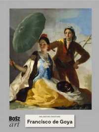 Francisco de Goya y Lucientes. Malarstwo światowe - Agnieszka Widacka