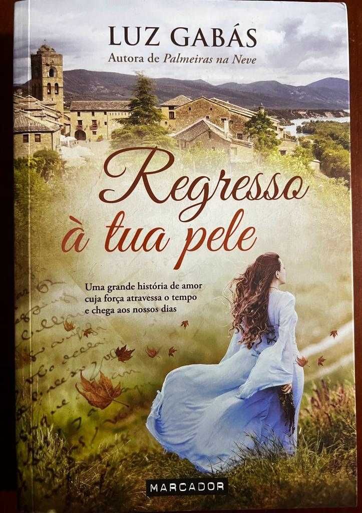 Regresso à Tua Pele - Luz Gabás