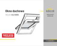 Okno dachowe VELUX GLU 0064 MK06 78x118cm poliuretanowe lepsze niż PCV
