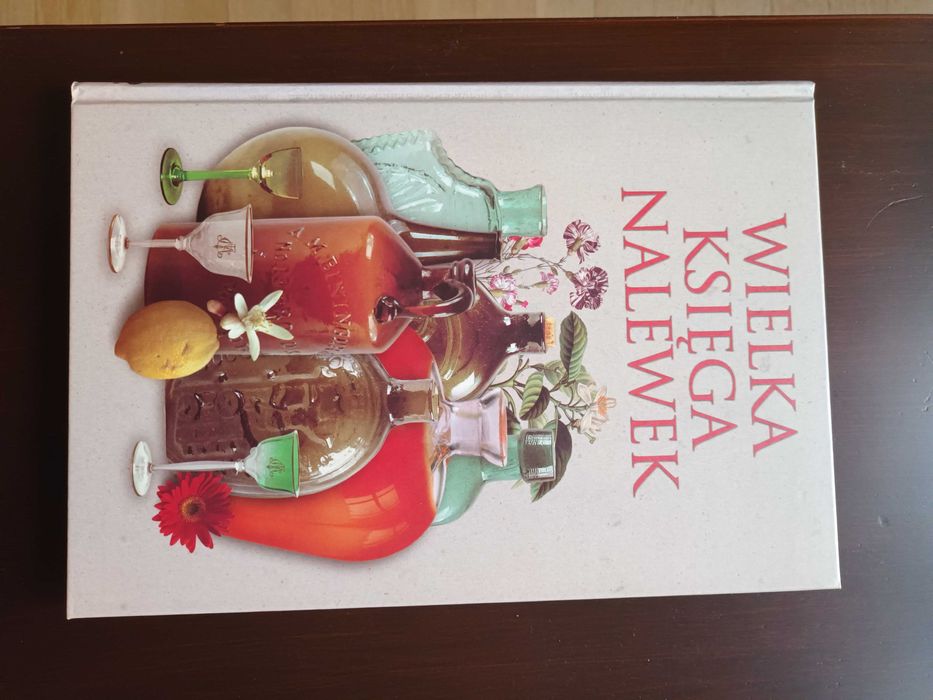 Wielka księga nalewek