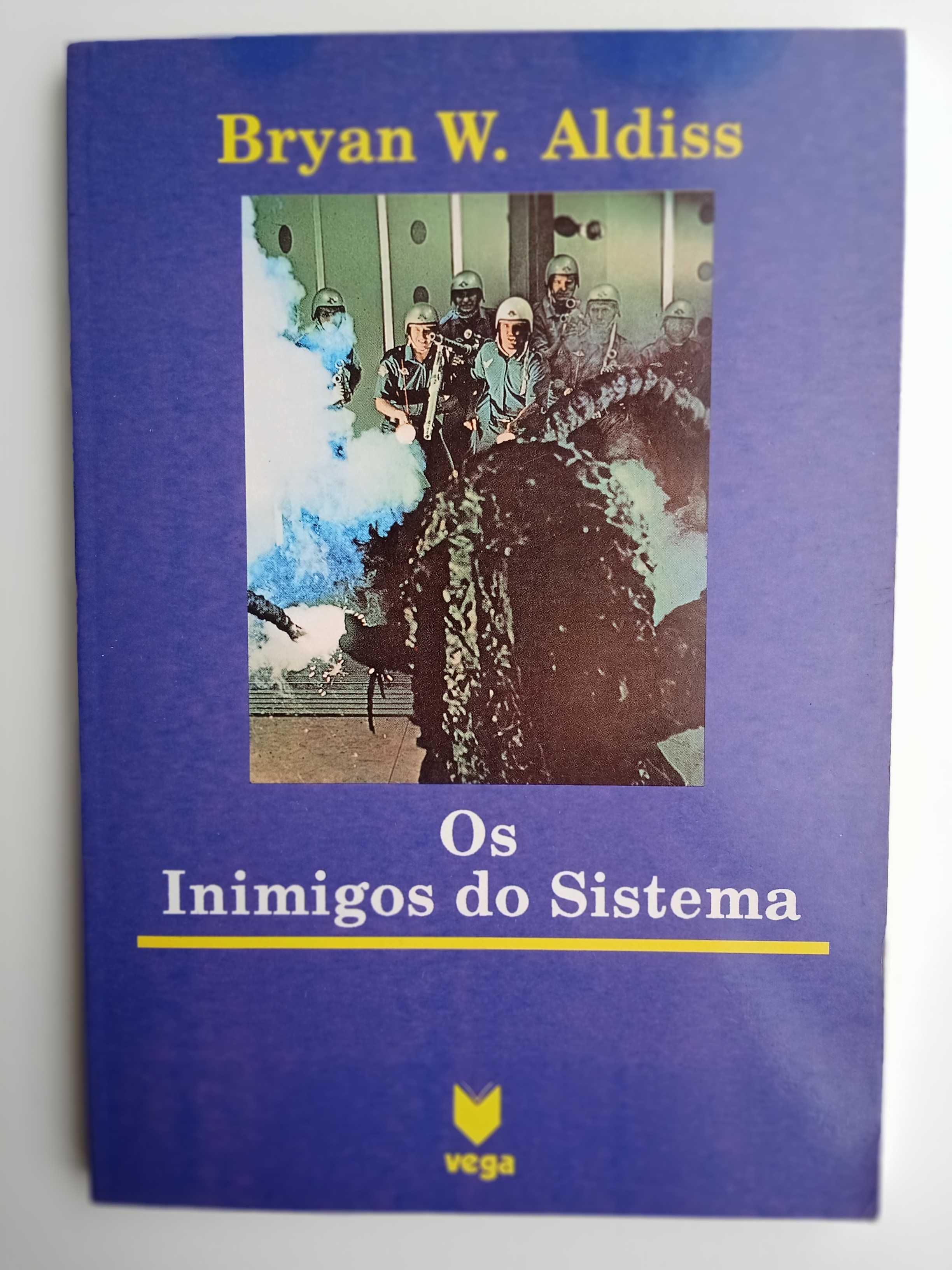 Bryan W. Aldiss - Os inimigos do Sistema