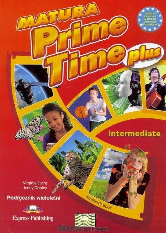 NOWE/ Matura Prime Time PLUS Intermediate Podręcznik + Ćwiczenia