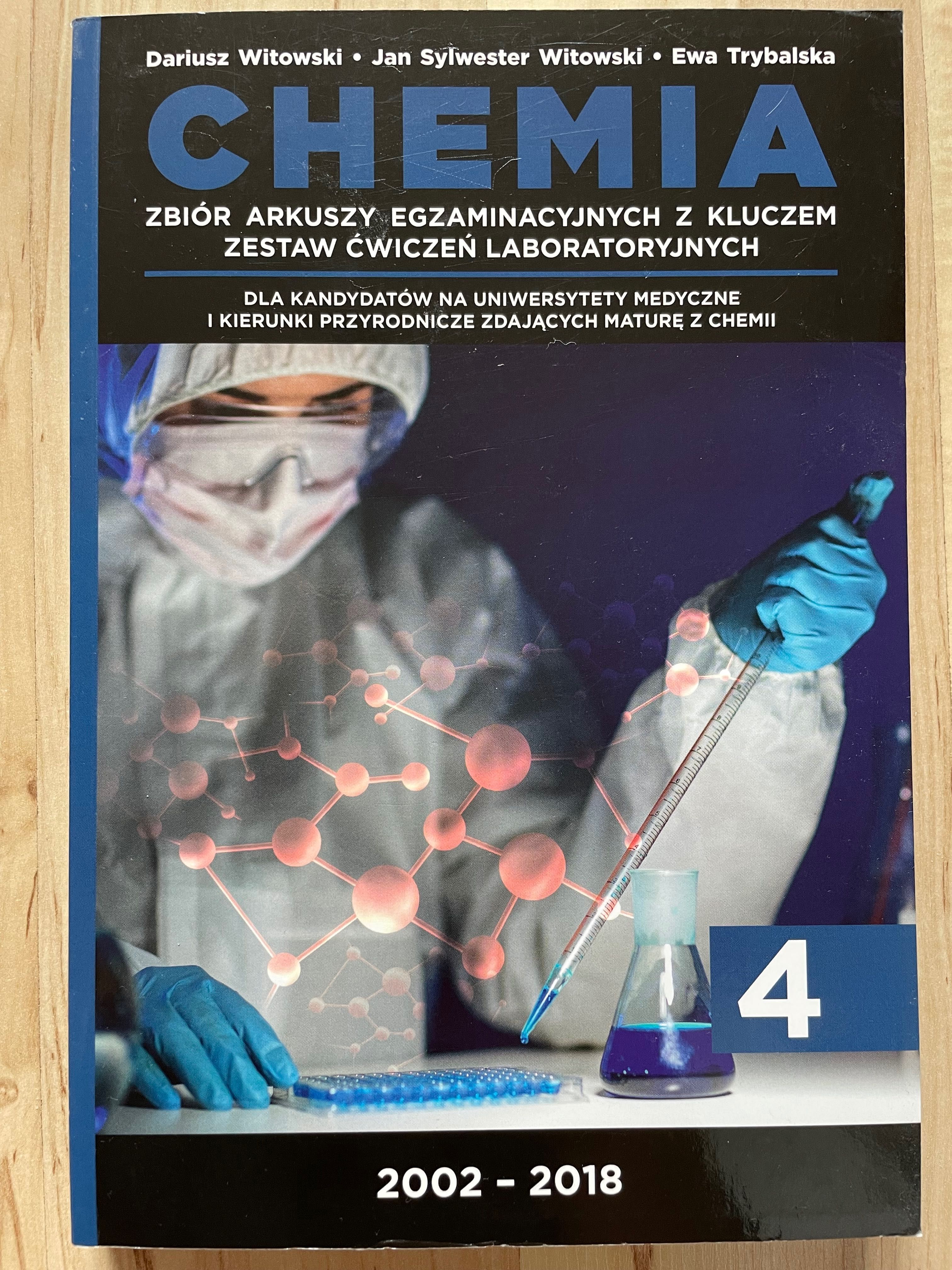 Zbiór arkuszy egzaminacyjnych z chemii tom 4, Witowski