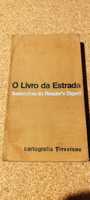 O Livro da Estrada - Seleções Reader's Digest