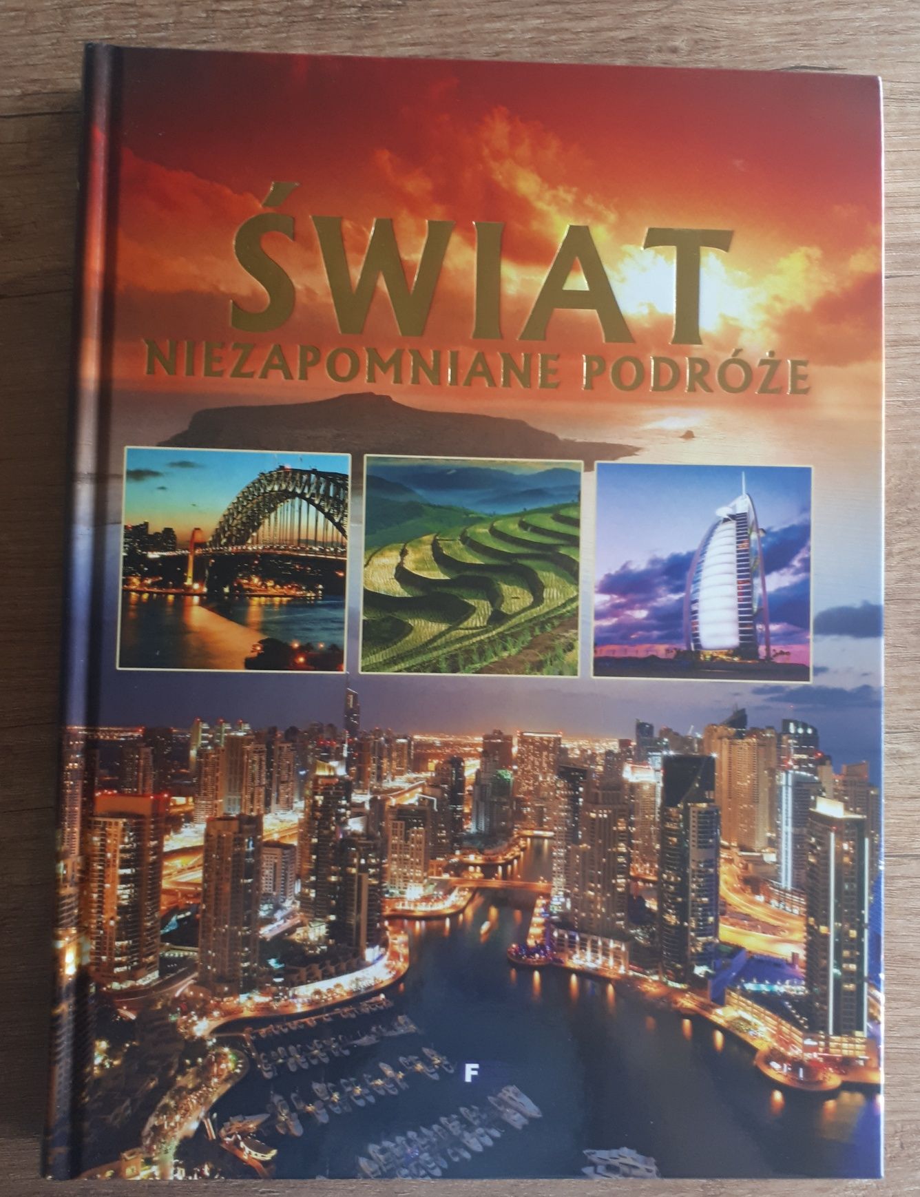 Świat . Niezapomniane podróże