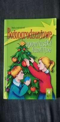 Bożonarodzeniowe opowiastki familijne-Beata Andrzejczuk