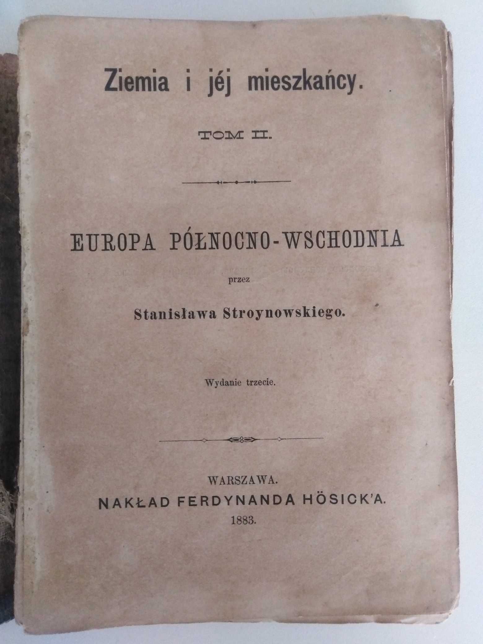 Ziemia i jej mieszkańcy Europa Północno Wschodnia 1883 r.