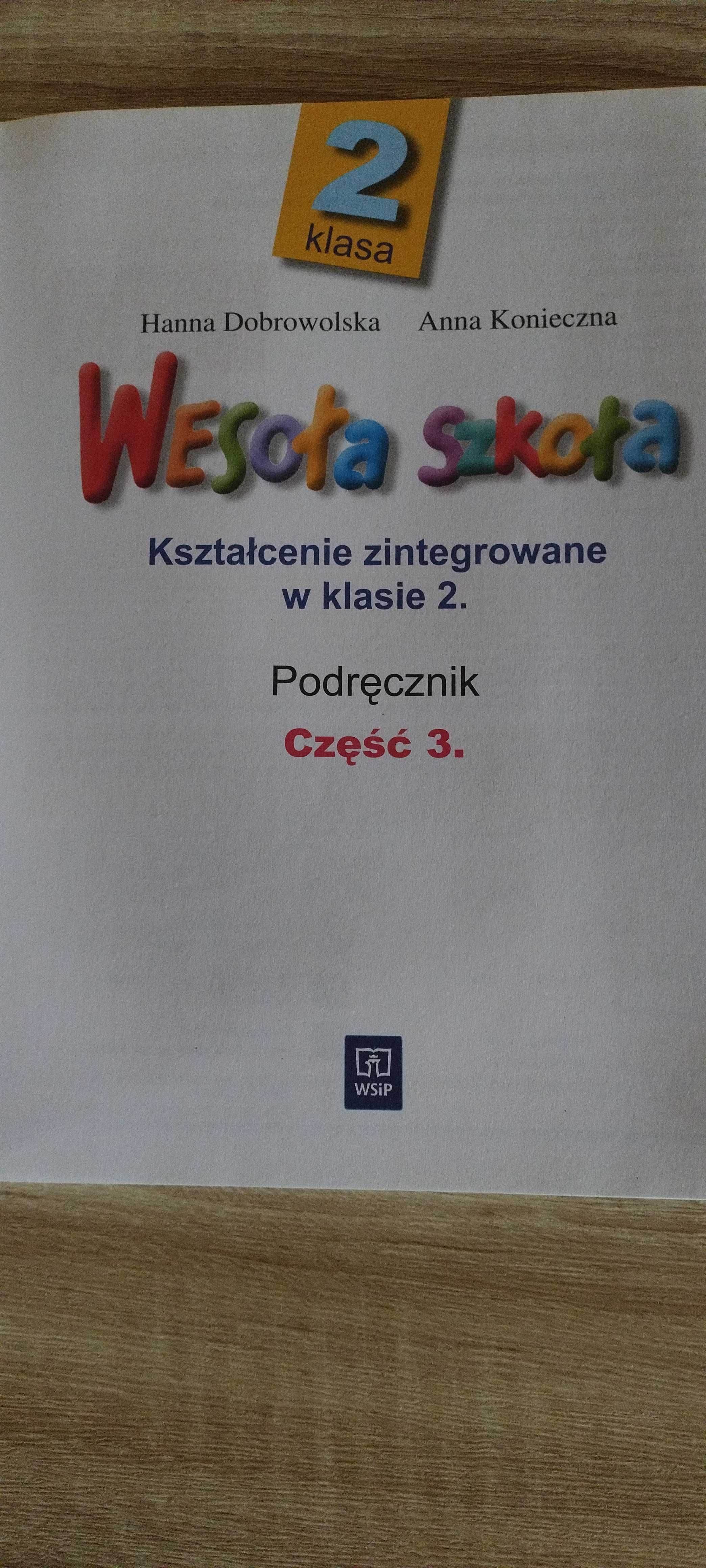 Wesoła szkoła KLASA 2 .Część 3.