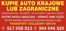 SKUP AUT Samochodów Podlaskie Sprawnych uszkodzonych 5O361O319