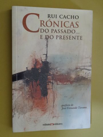 Conversa de Um Habitante de Rui Cacho - Vários Livros