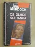 Os Olhos da Aranha de Iris Murdoch