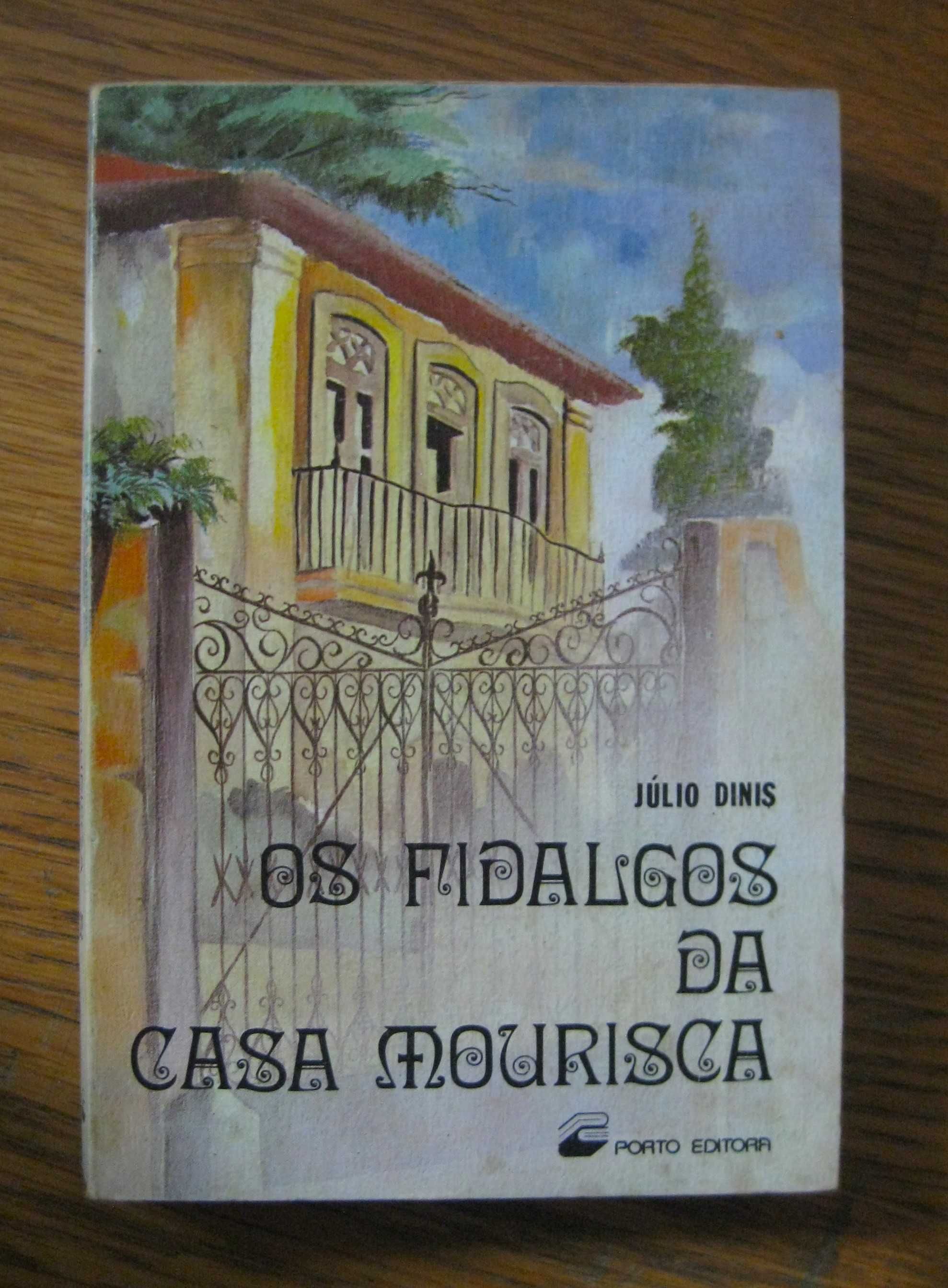 Os Fidalgos da Casa Mourisca de Júlio Dinis