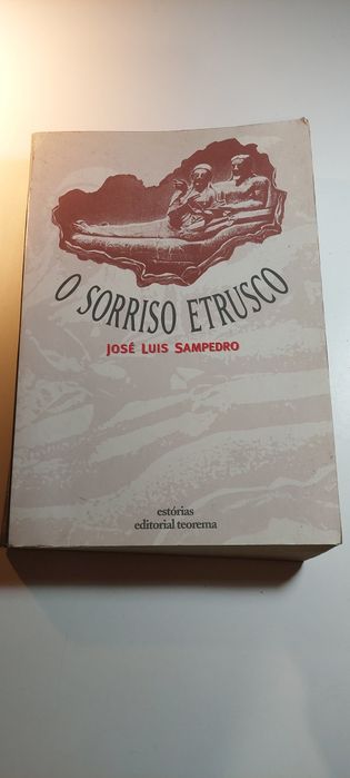 O Sorriso Etrusco - José Luis Sampedro