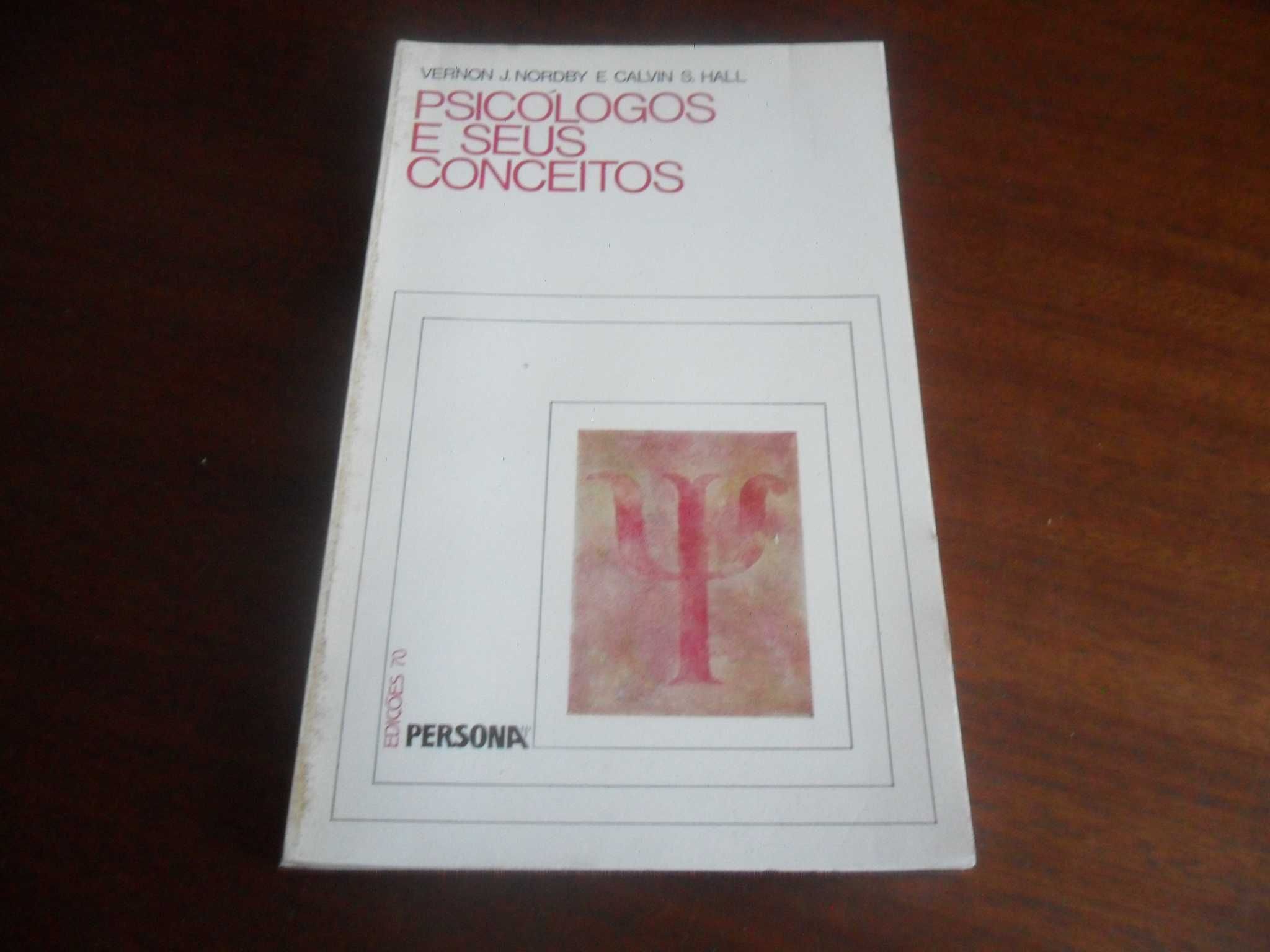 "Psicólogos e seus Conceitos" de Vernon Nordby e C. Hall - 1ª Ed 1978