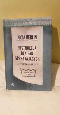 Instrukcja dla pań sprzątających Lucia Berlin