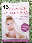 Pierwszy rok życia dziecka