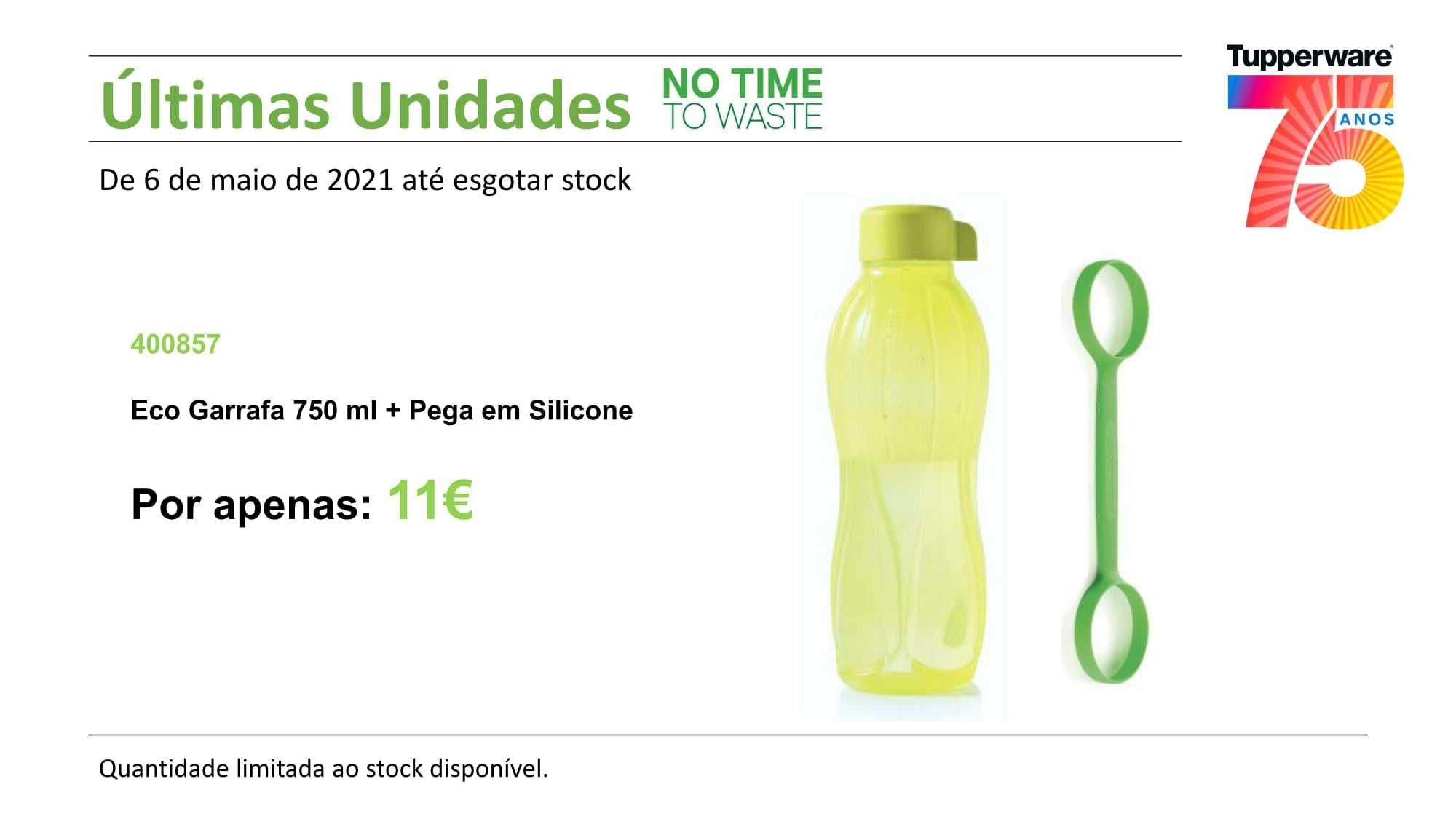 Garrafa 750ml + Pega Tupperware