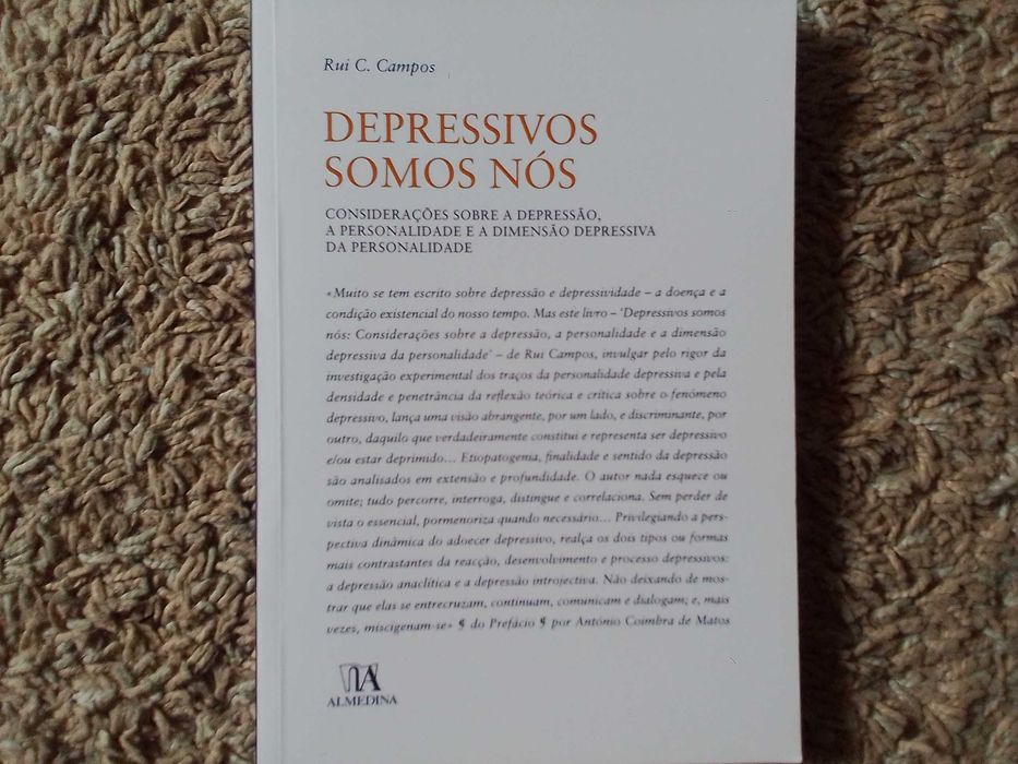 Vendo o livro "Depressivos somos nós" de Rui C. Campos
