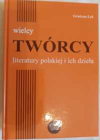 Wielcy twórcy literatury polskiej i ich dzieła