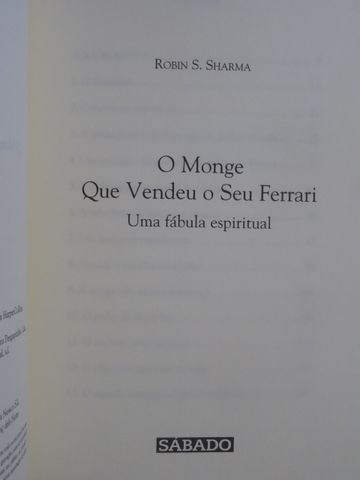 O Monge que Vendeu o Seu Ferrari de de Robin Sharma