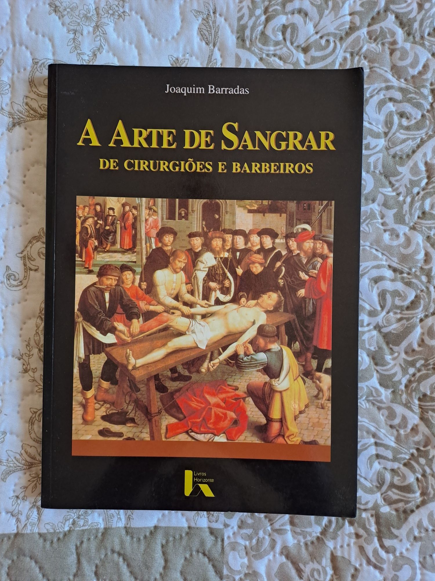 Livro "A Arte de Sangrar" de Joaquim Barradas