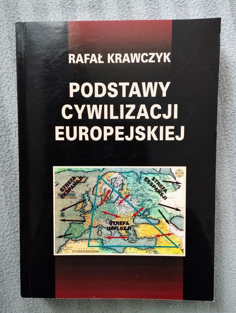 Podstawy Cywilizacji Europejskiej - Rafał Krawczyk