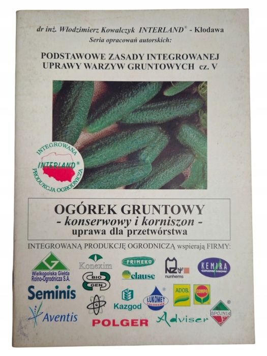 Ogórek Gruntowy Konserwowy Korniszon Uprawa Dla Przetwórstwa