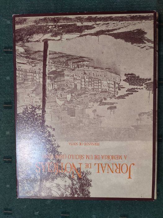Jornal de Notícias A Memória de um século (1888/1988)